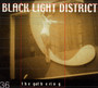 Black Light Districkt - The Gathering