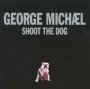 Shoot The Dog 2 - George Michael