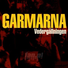 Vedergallningen - Garmarna - bigger Vedergallningen - Garmarna