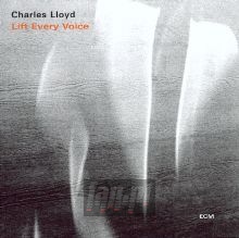 Lift Every Voice - Charles Lloyd