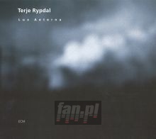 Lux Aeterna - Terje Rypdal Lux Aeterna - Terje Rypdal