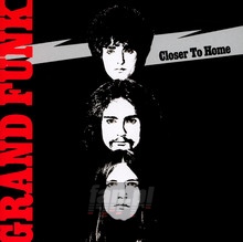 Closer To Home - Grand Funk Railroad