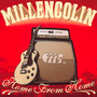 Home From Home - Millencolin