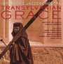 Transylvanian Grace - Interzone Jazzorchestra