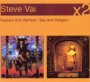 Passion & War/Sex & R - Steve Vai