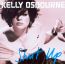 Shut Up - Kelly Osbourne