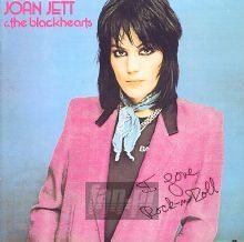 I Love Rock'n'roll - Joan Jett / The Blackhearts I Love Rock'n'roll - Joan Jett / The Blackhearts