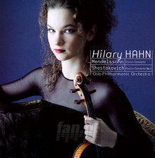Mendelssohn/Shostakovich: Violin Concertos - Hilary Hahn