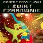 & Robert Brylewski - wiat Czarownic / Rob Brylewski