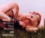 You Might Be Wrong - Nicole Russo