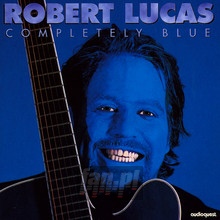 Completely Blue - Robert Lucas