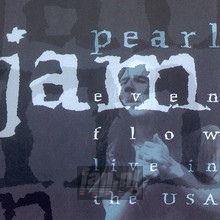 Even Flow-Live In The USA - Pearl Jam