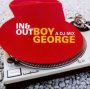 Boy Georges In & Out - Boy George   