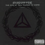 The End Of All Things To Come - Mudvayne