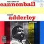 Portrait Of Cannonball - Cannonball Adderley