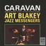 Caravan - Art Blakey / The Jazz Messengers 