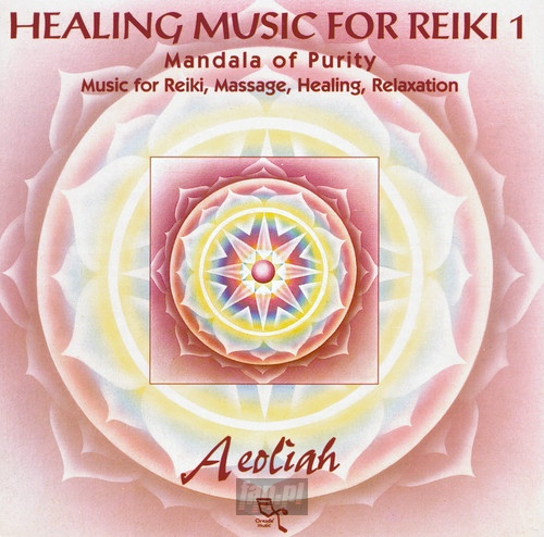 Healing Music For Reiki vol.1 - Aeoliah