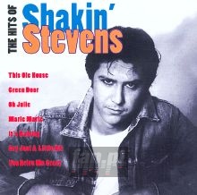 The Hits Of Shakin' Stevens - Shakin' Stevens