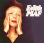 De L'accordeoniste A Milord - Edith Piaf