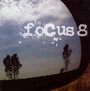 Focus 8 - Focus