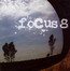 Focus 8 - Focus