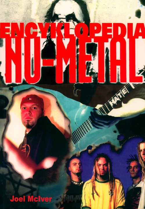 Nu-Metal - Encyklopedia