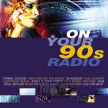 On Your 90'S Radio - V/A