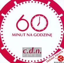 CDN - 60 Minut Na Godzin-R/W