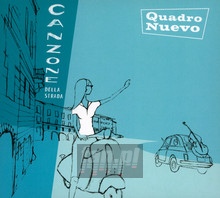 Canzone Della Strada - Quadro Nuevo
