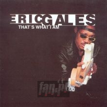That's What I Am - Eric Gales