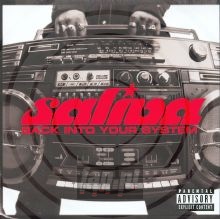 Back Into Your System - Saliva Back Into Your System - Saliva