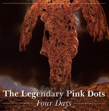 Four Days - The Legendary Pink Dots 
