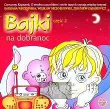 Bajki Na Dobranoc vol.2 - Polskie Radio Dzieciom
