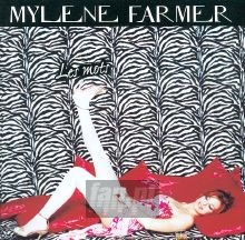 Les Mots [Best Of] - Mylene Farmer