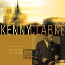 American Swinging In Paris - Kenny Clarke American Swinging In Paris - Kenny Clarke