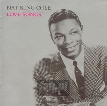 The Love Songs - Nat King Cole 