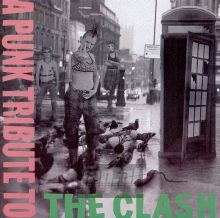 A Punk Tribute To The Clash - Tribute to The Clash