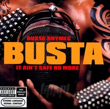 It Ain't Save No More - Busta Rhymes