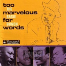 Too Marvelous For Words - Count Basie Too Marvelous For Words - Count Basie