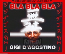 Bla Bla Bla - Gigi D'agostino
