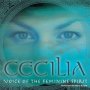 Voice Of The Feminine Spirit - Cecilia