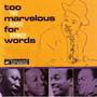 Too Marvelous For Words - Count Basie