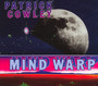 Mind Warp - Patrick Cowley