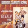 Really The Best - Creedence Clearwater Revival