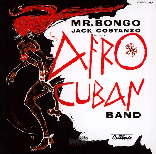 MR. Bongo - Jack Costanzo  & Afro Cuban