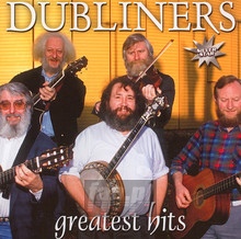 Greatest Hits - The Dubliners
