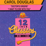 Doctor's Orders/I Want To Stay - Carol Douglas