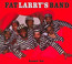 Breakin' Out - Fat Larry's Band
