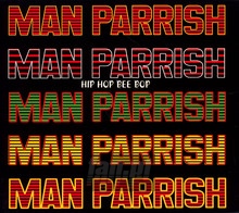 Hip Hop Bee Bop - Man Parrish