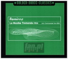 La Musika Tremenda Remix - Ramirez